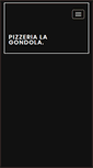 Mobile Screenshot of pizzeria-la-gondola.com